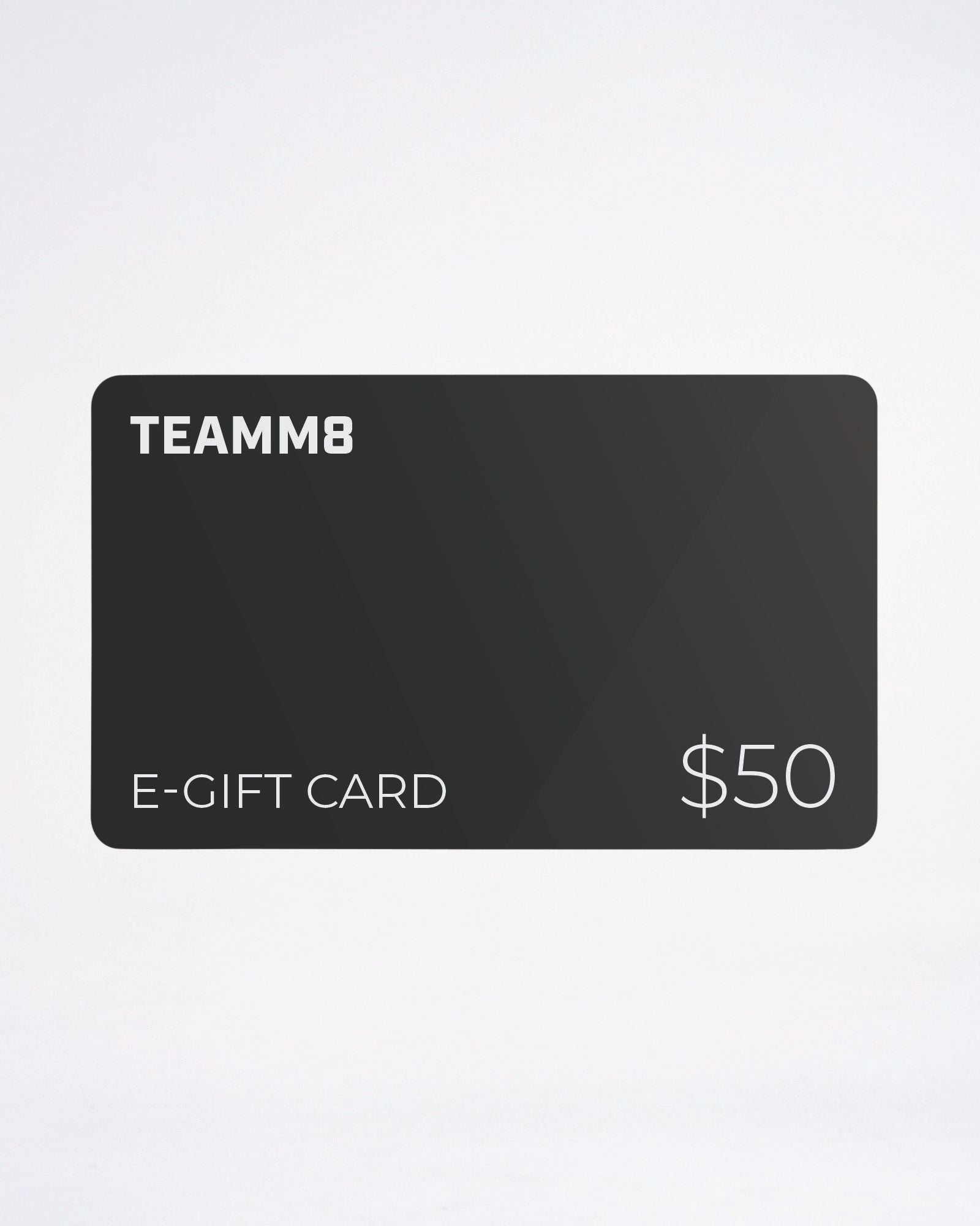 TEAMM8 eGift Card